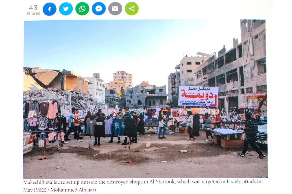 〔사진 4〕 지난 5월에 이스라엘의 공습을 받아 폐허가 되었던 Al-Shorouk 지역 상점들이 거리에 매장을 열었다. 2021.8.13.(Mohammed Alhajar/MEE)